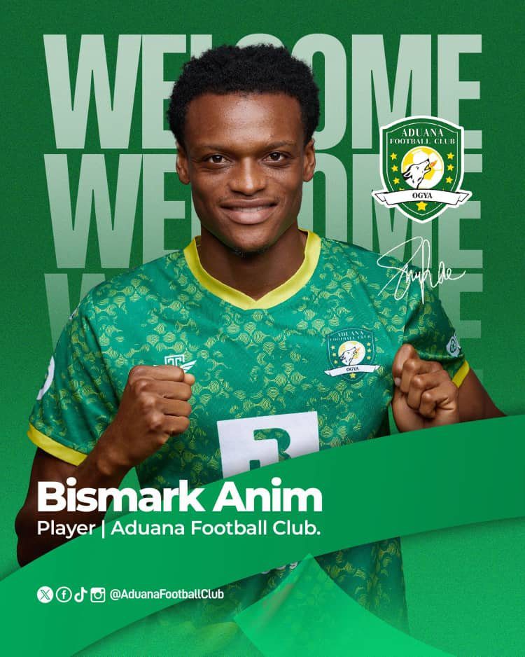 Aduana FC Sign Bismark Anim Ahead of 2026/27 Season